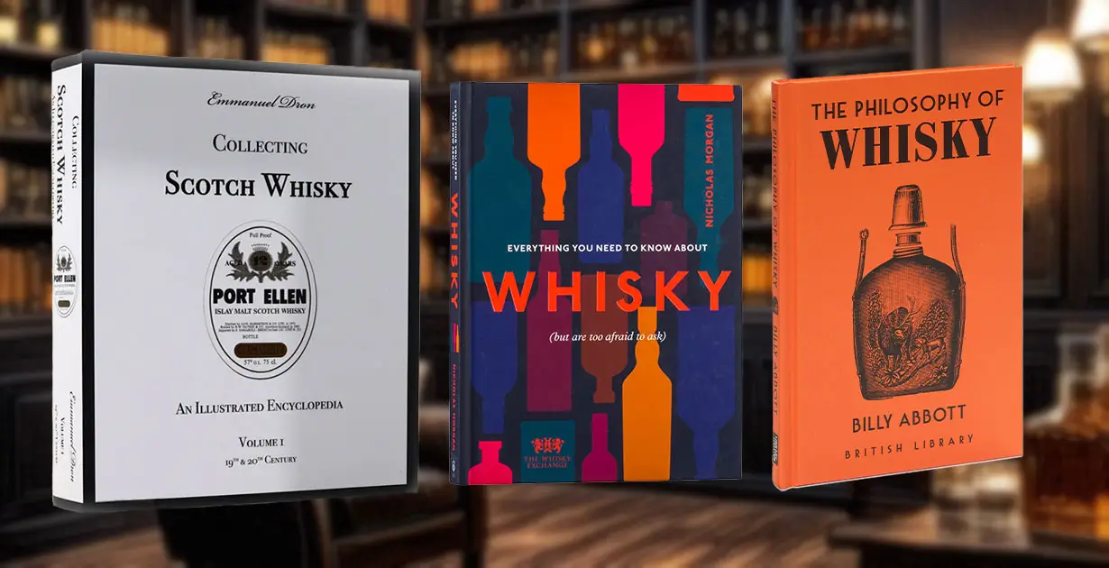 Building an Essential Whisky Library for the Whisky Lovers: 10 Books To Buy - American Review