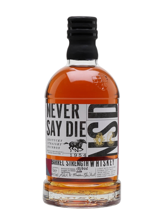 Never Say Die Barrel Strength Bourbon - Bourbon Review