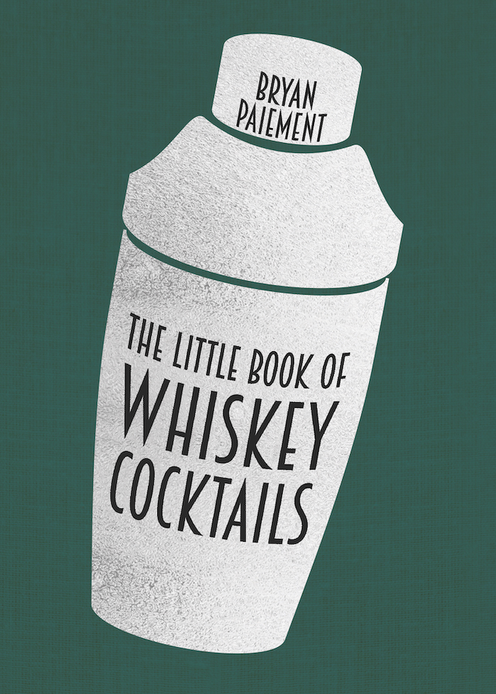 New ‘Little Book of Whiskey Cocktails’ Out Now - American Review